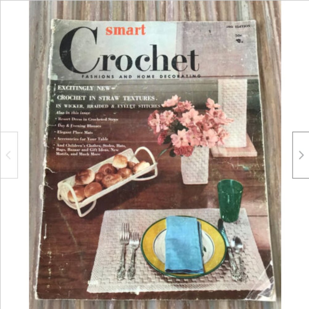 Vtg Smart Crochet Fashions & Home Decorating 1955 10th Ed Magazine Book